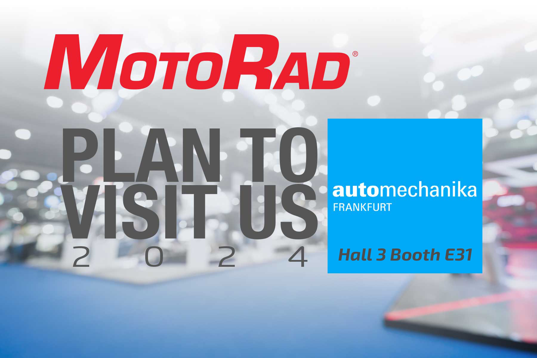 Get Ready for MotoRad’s at 2024 Automechanika: Expanding Horizons in Europe and EMEA!