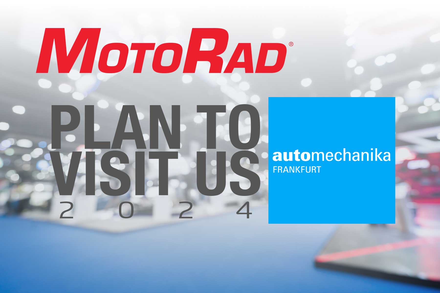 Machen Sie sich bereit für MotoRads auf der Automechanika 2024: Horizonterweiterung in Europa und EMEA!